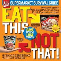 bokomslag Eat This Not That! Supermarket Survival Guide