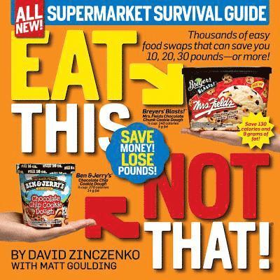 Eat This Not That! Supermarket Survival Guide 1