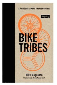 bokomslag Bike Tribes
