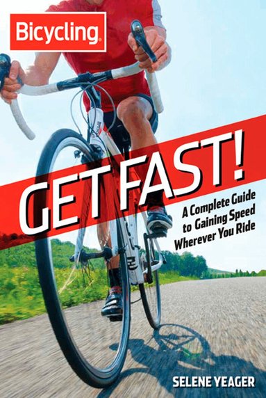 Selene Yeager - Get Fast!, Häftad