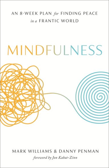 Mark Williams, Danny Penman - Mindfulness, Häftad