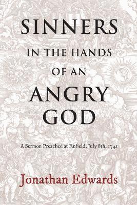 Sinners in the Hands of an angry GOD 1