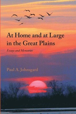 At Home and at Large in the Great Plains 1