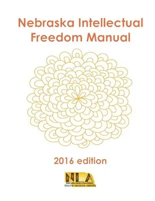 Nebraska Library Association - Nebraska Intellectual Freedom Manual, Häftad. Tillgänglighet: Lägg i varukorg
