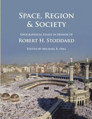 Michael Hill - Space, Region & Society, Häftad