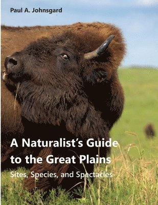 bokomslag Naturalist's Guide to the Great Plains