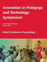 bokomslag Innovation in Pedagogy and Technology Symposium