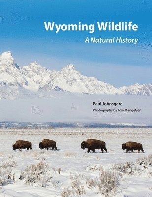 Paul Johnsgard - Wyoming Wildlife, Häftad
