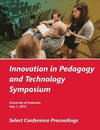 bokomslag Innovation in Pedagogy and Technology Symposium, 2019