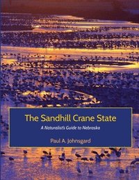 bokomslag The Sandhill Crane State