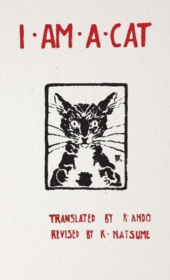 Natsume Soseki - I Am a Cat, Häftad