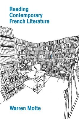 Reading Contemporary French Literature 1