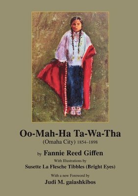 bokomslag Oo-Mah-Ha Ta-Wa-Tha (OMAHA CITY)