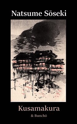 Kusamakura & Bunchō