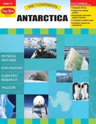 7 Continents: Antarctica, Grade 4 - 6 Teacher Resource 1