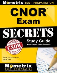 bokomslag Cnor Exam Secrets Study Guide: Cnor Test Review for the Cnor Exam