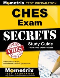 bokomslag Ches Exam Secrets Study Guide: Ches Test Review for the Certified Health Education Specialist Exam