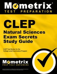 bokomslag CLEP Natural Sciences Exam Secrets Study Guide