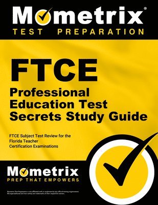 bokomslag FTCE Professional Education Test Secrets Study Guide: FTCE Test Review for the Florida Teacher Certification Examinations