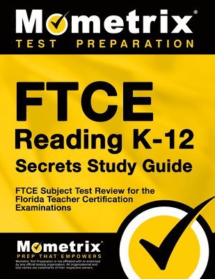 bokomslag FTCE Reading K-12 Secrets Study Guide