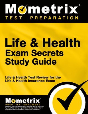 bokomslag Life & Health Exam Secrets Study Guide: Life & Health Test Review for the Life & Health Insurance Exam