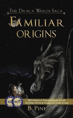 bokomslag Familiar Origins (the Draca Wards Saga, Book 1)