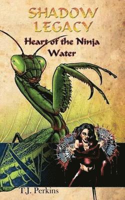 bokomslag Heart of the Ninja - Water