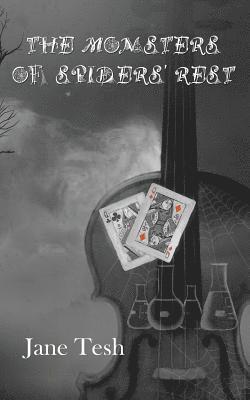 Jane Tesh, Jane, Tesh - Monsters of Spiders' Rest, Häftad