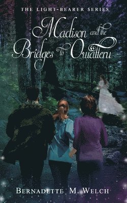 Madison and the Bridges of Owatteru