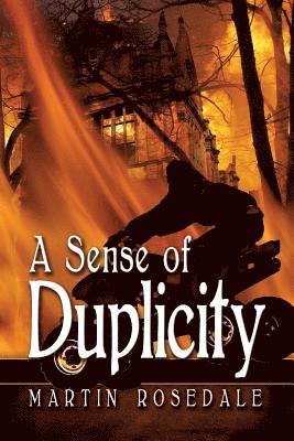 A Sense of Duplicity 1