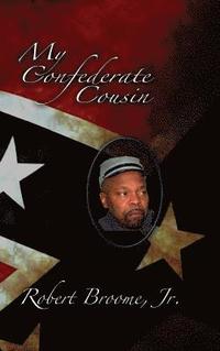 bokomslag My Confederate Cousin