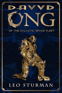 bokomslag Davvd Ong of the Galactic Space Fleet