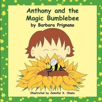bokomslag Anthony and the Magic Bumblebee