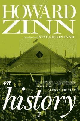 Howard Zinn on History 1