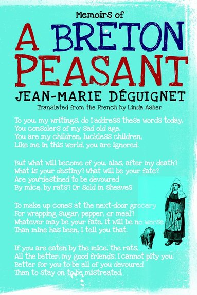 Jean-Marie Deguignet - Memoirs of a Breton Peasant, Häftad