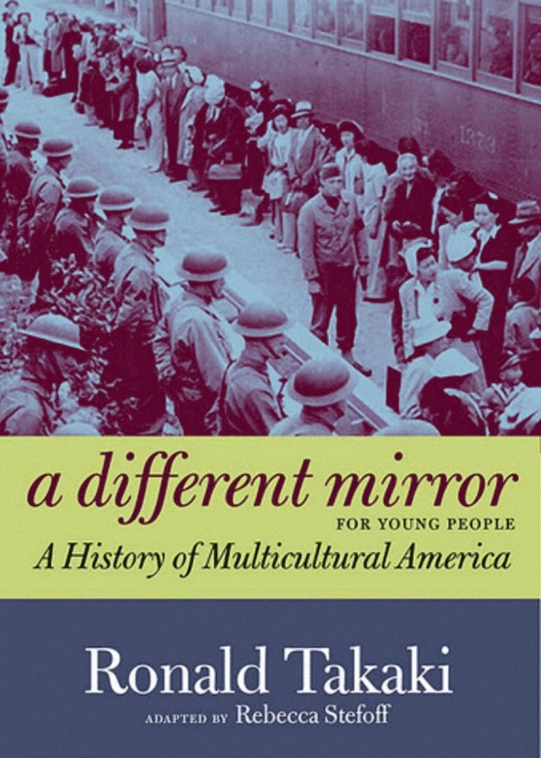 Ronald Takaki - Different Mirror for Young People, Häftad