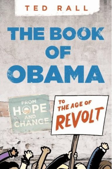 Ted Rall - Book of O(bama), Häftad