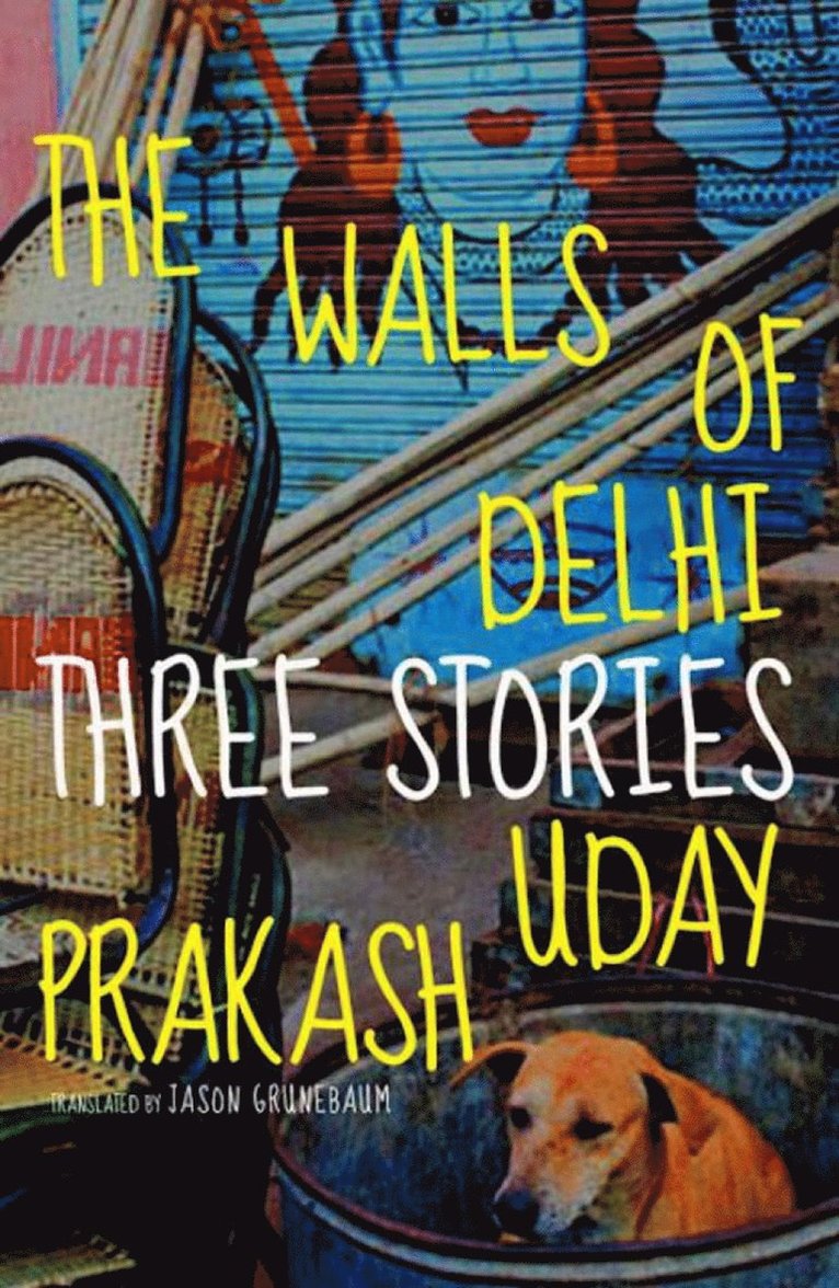 Walls of Delhi
