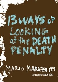 bokomslag 13 Ways of Looking at the Death Penalty