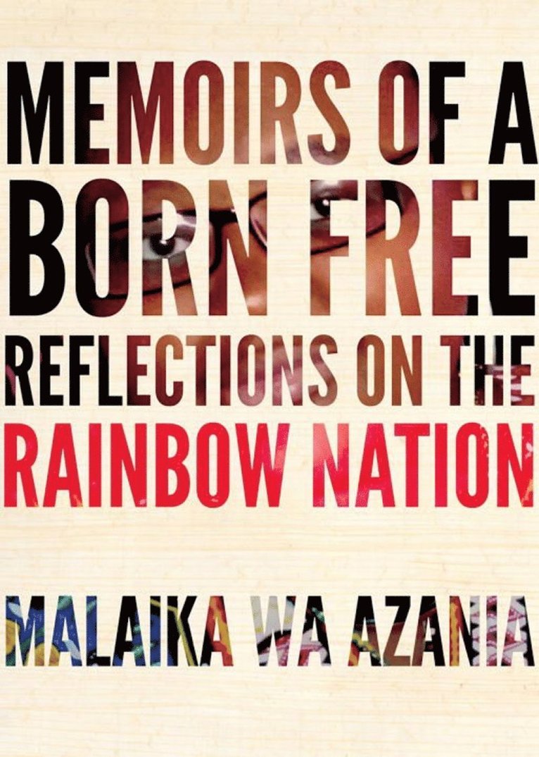 Malaika wa Azania, Malaika Wa Azania - Memoirs of a Born-Free, Häftad