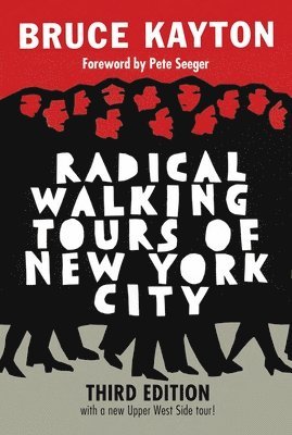 Radical Walking Tours of New York City 1