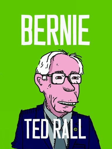 Ted Rall - Bernie, Häftad