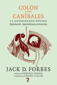 bokomslag Colon y otros canibales / Columbus and Other Cannibals