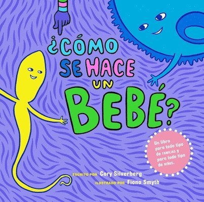 Cory Silverberg - C mo se hace un beb ?, Häftad