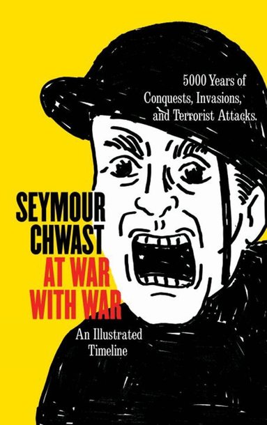 Seymour Chwast - At War with War, Häftad