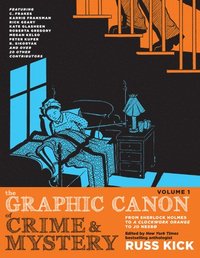 bokomslag The Graphic Canon of Crime and Mystery Vol. 1