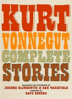 bokomslag Kurt Vonnegut Complete Stories