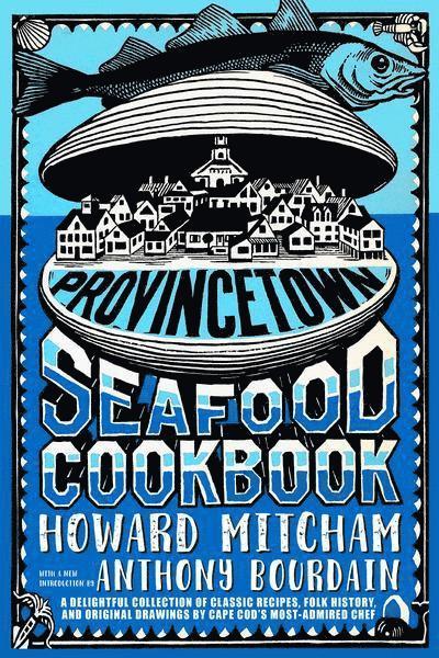 Provincetown Seafood Cookbook 1