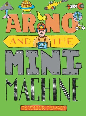 bokomslag Arno And The Mini Machine