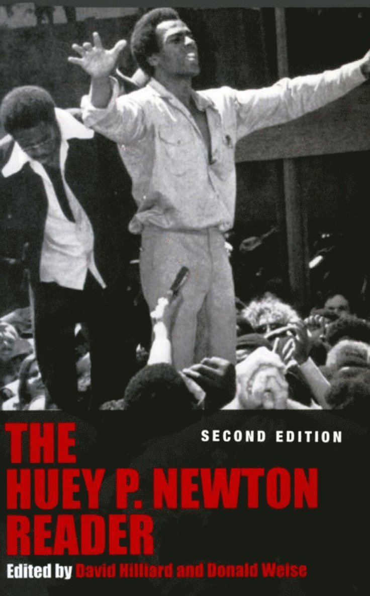 Huey P. Newton Reader, The New 1